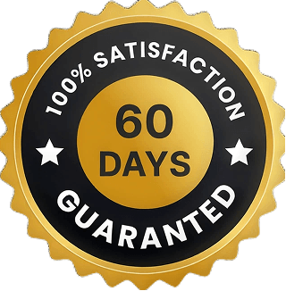100% satisfaction, 60 days guaranteed